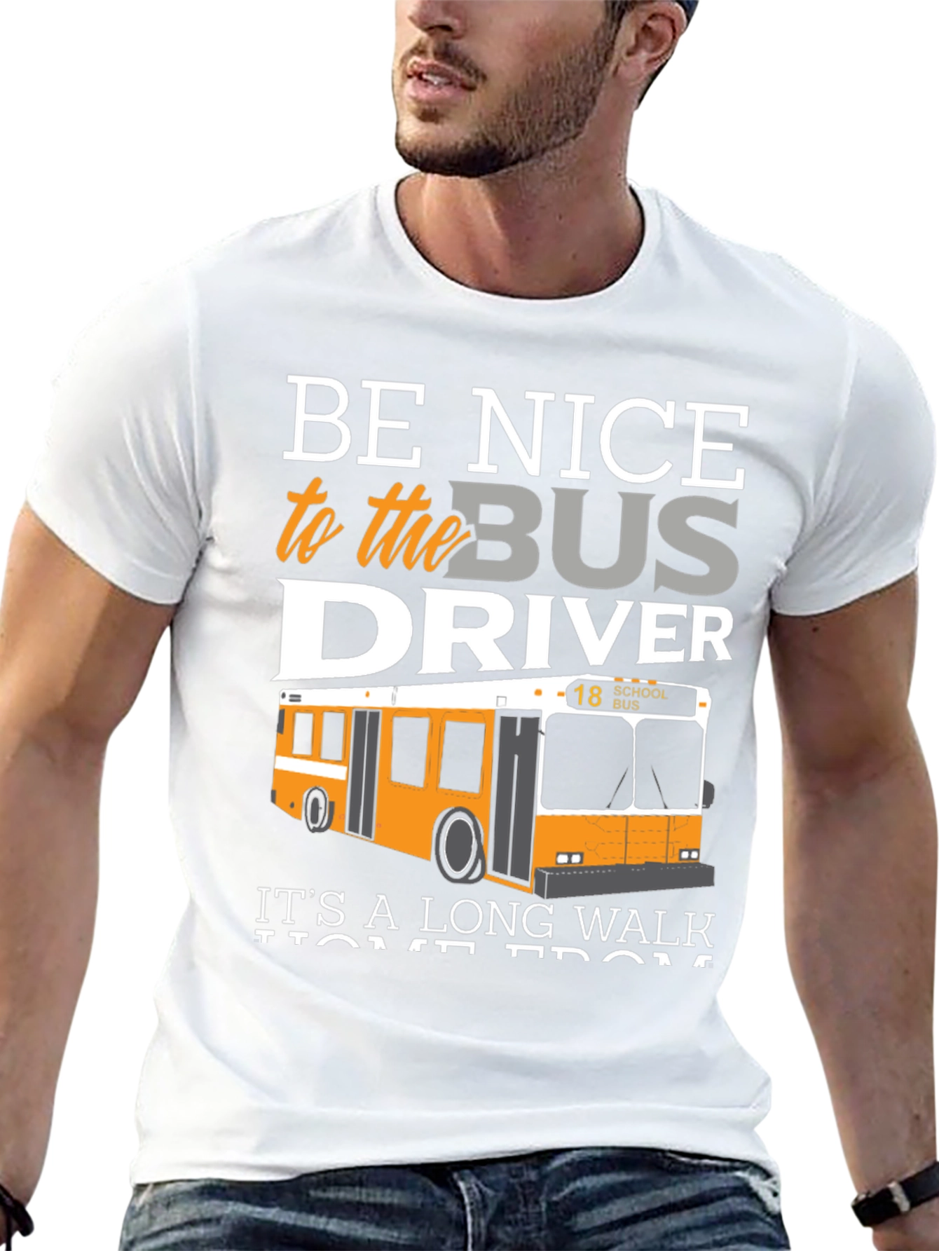 Be Nice to the Bus Driver T-Shirt