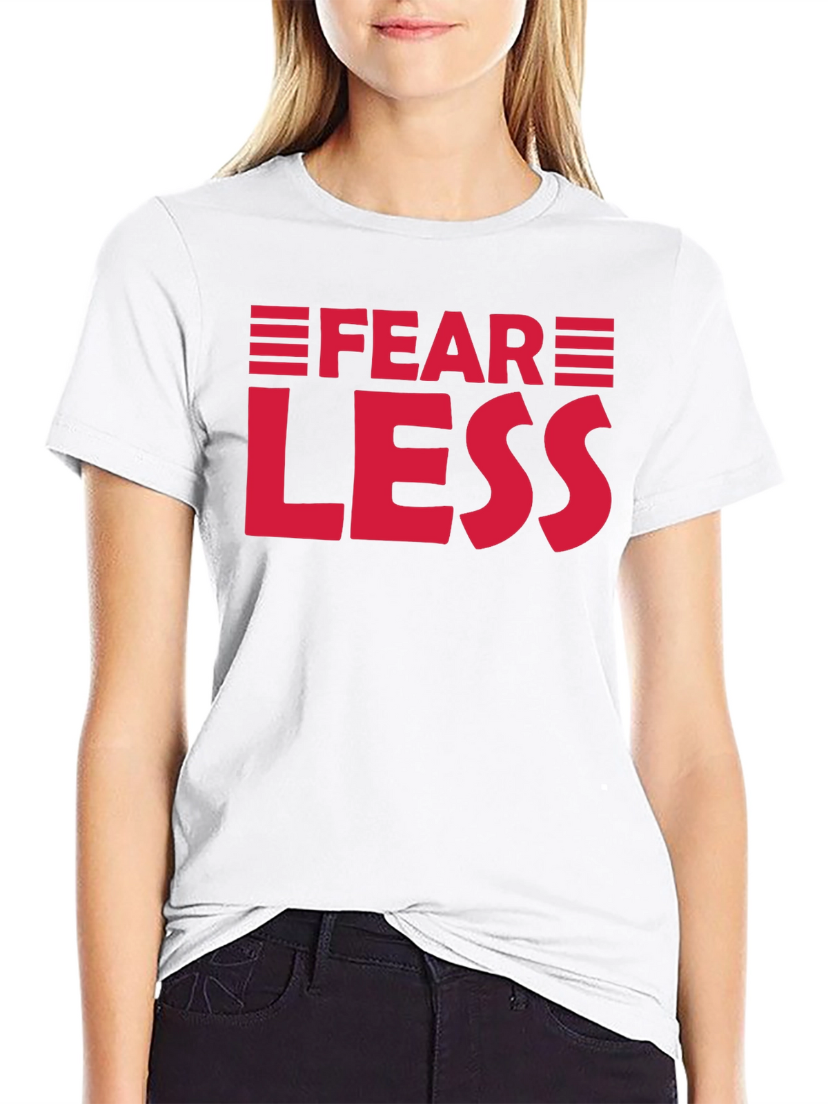 Fear Less Graphic Tee - Motivational Shirt