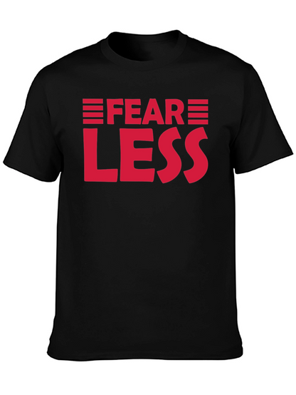 Fear Less Graphic Tee - Motivational Shirt