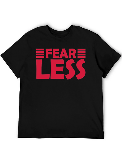Fear Less Graphic Tee - Motivational Shirt