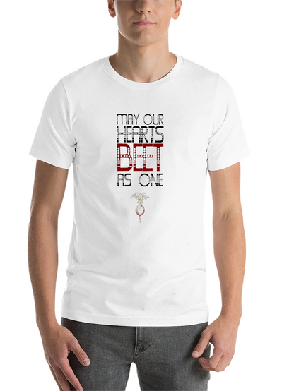 May Our Hearts Beet As One Black T-Shirt