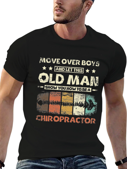 Old Man Chiropractor Graphic T-Shirt