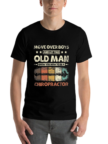 Old Man Chiropractor Graphic T-Shirt
