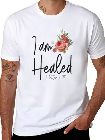 I Am Healed Floral T-Shirt