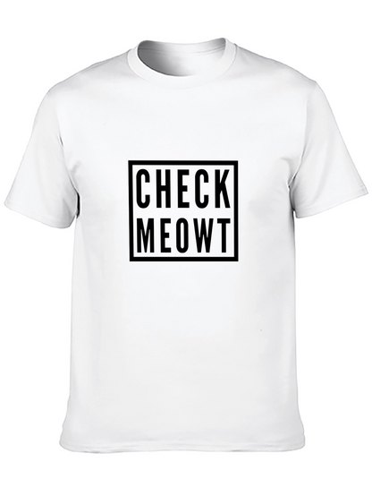 Check Meowt Black T-Shirt