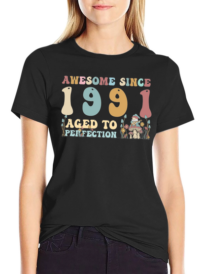Awesome Since 1991 Aged to Perfection Black T-Shirt