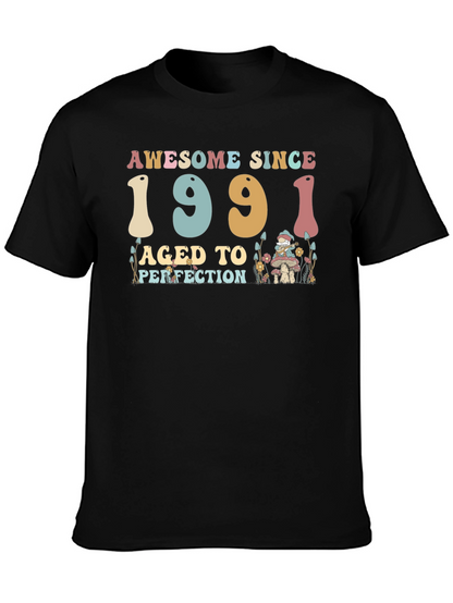 Awesome Since 1991 Aged to Perfection Black T-Shirt