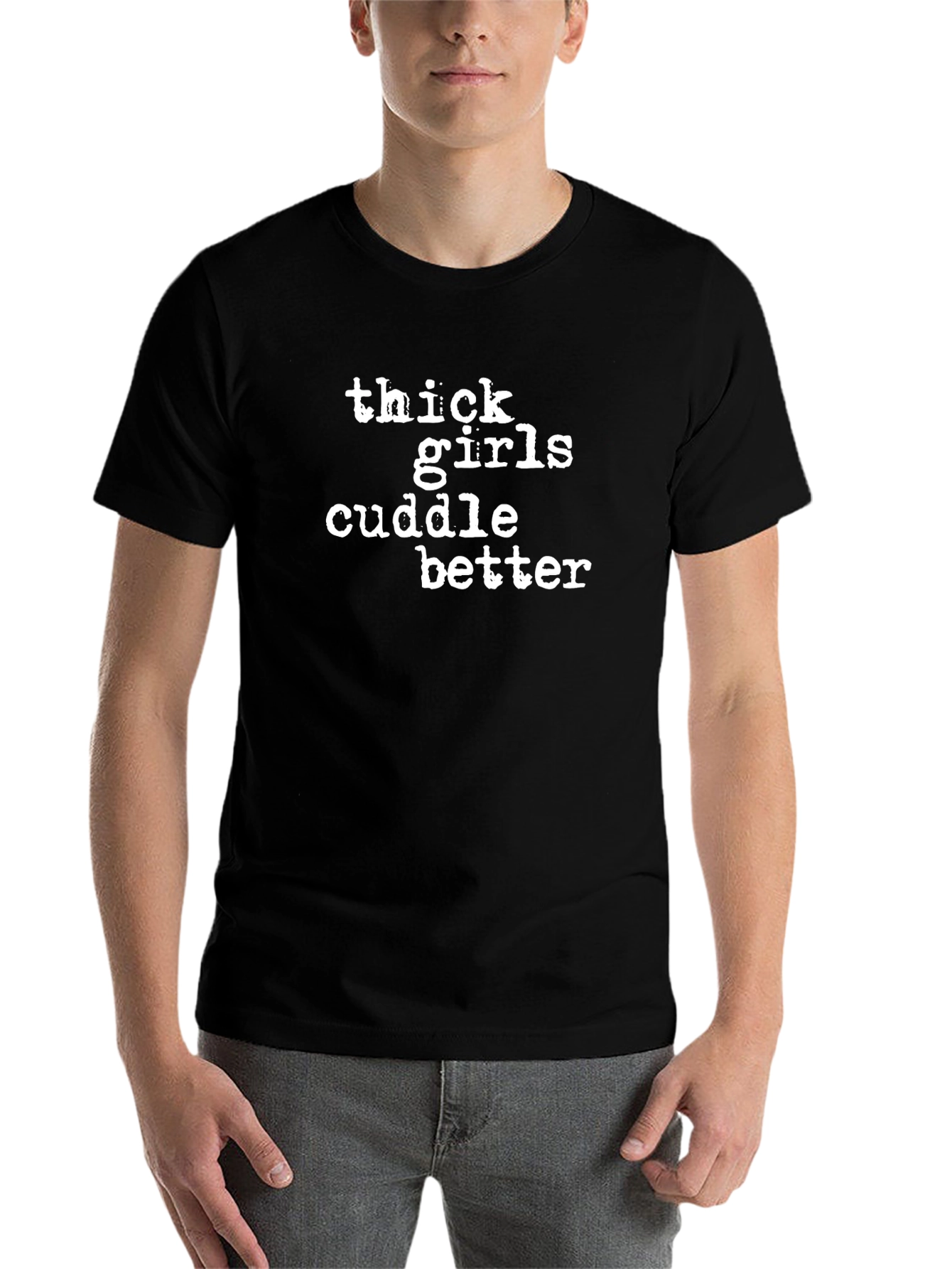 Thick Girls Cuddle Better Graphic Tee
